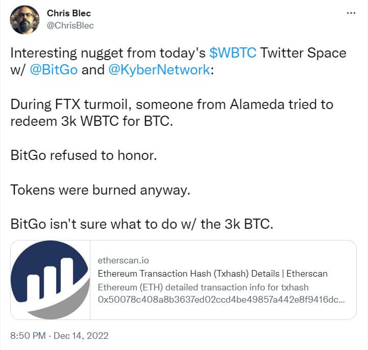 BitGo declined Alamedas attempt to redeem 3,000 WBTC