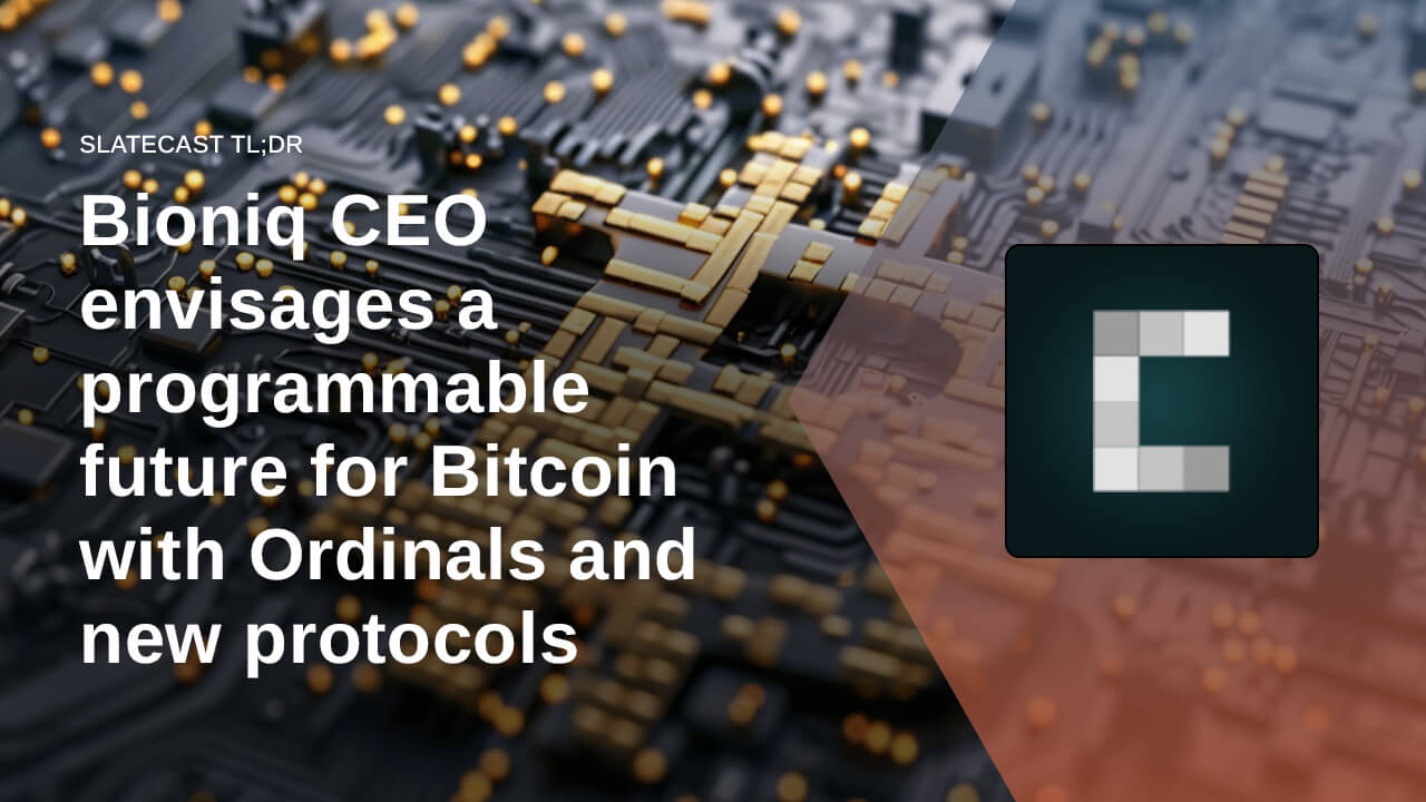  ordinals bitcoin future ceo bioniq discuss co-founder 