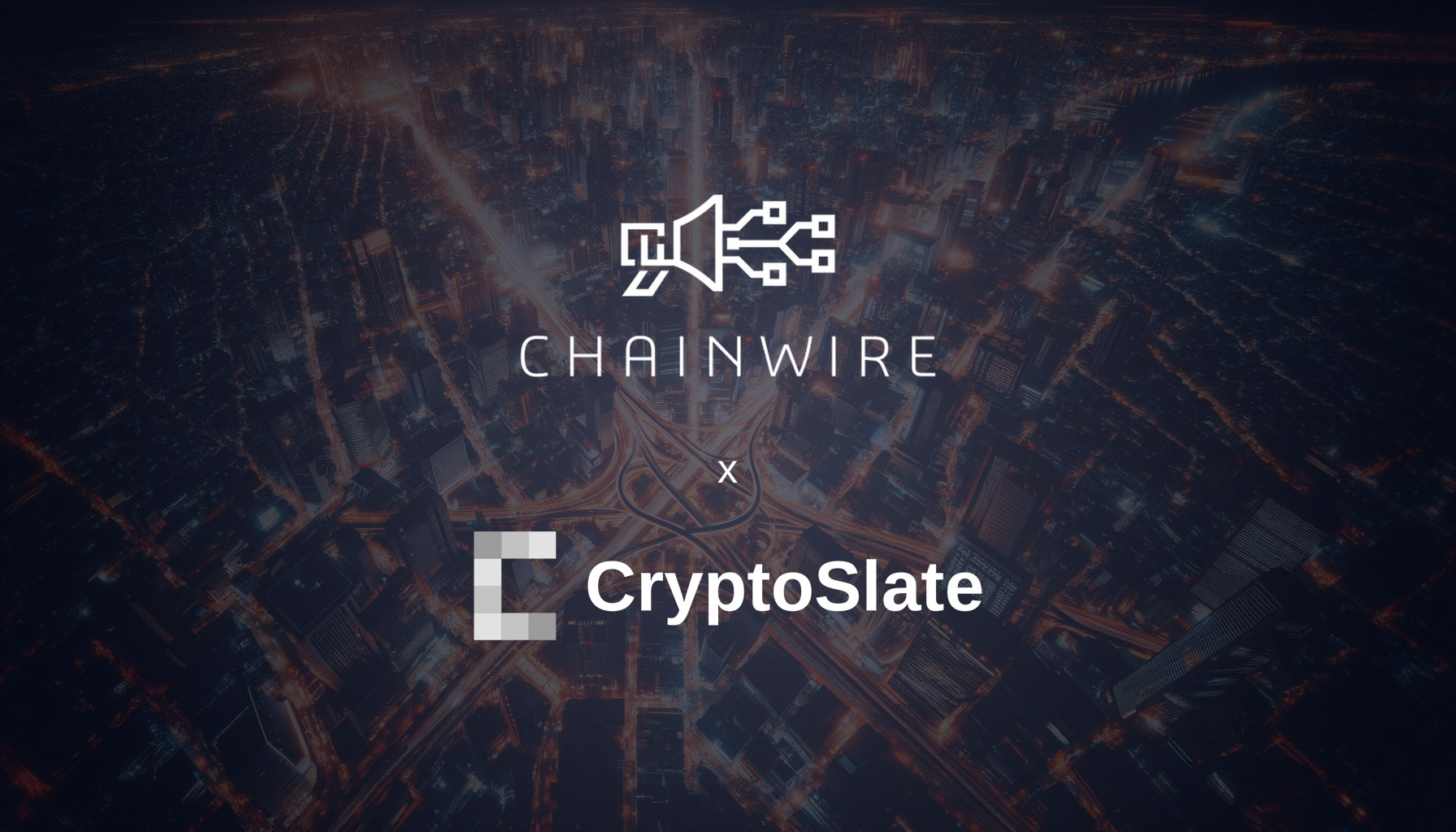Chainwire x CryptoSlate