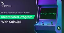 Primex Finance Declares Community Rewards Campaign With CoinList