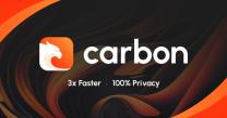 Carbon Browser Launches, Pioneering the Future of Web Taking a gaze with Unmatched Bustle and Privacy