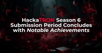 HackaTRON Season 6 Submission Length Concludes with Critical Achievements