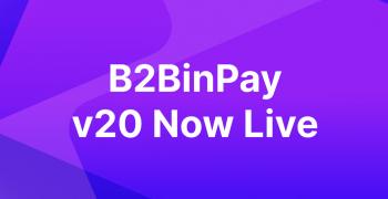 B2BinPay v20 Open: Improved Performance with TRX Staking and Expanded Blockchain Beef up