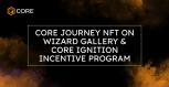 Core Foundation Declares New NFT Sequence and Incentive Program to Empower Neighborhood and Ecosystem Projects