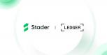 Ledger and Stader give a raise to collaboration, Stader presents highest rewards for one-click Eth liquid staking on Ledger Reside.