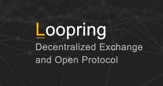 Introduction to Loopring – Decentralized Automated Trading Execution System