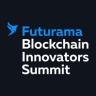Futurama Blockchain Innovators Summit