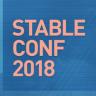 Stable Conf 2018 Conference & Exhibition