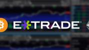 Major exchange eTrade reportedly integrating Bitcoin and Ethereum for 5 million users