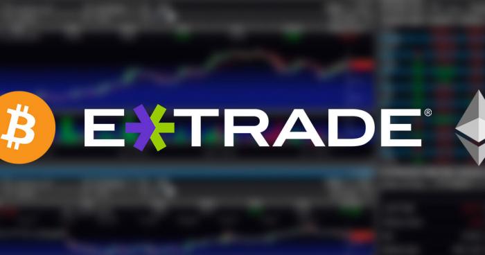 Major exchange eTrade reportedly integrating Bitcoin and Ethereum for 5 million users