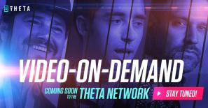 Theta Network set to launch Video on Demand (VOD) Launch Event with Blockchains biggest influencers