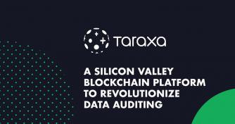 SV-based Taraxa revolutionizes legacy data auditing with mathematically provable audit trails