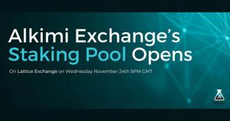 Alkimi Exchange’s Staking Pool on Lattice Exchange Opens