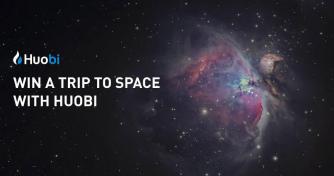 Win the trip of a lifetime to space with leading crypto exchange Huobi Global