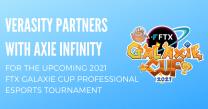 Verasity Partners With Axie Infinity For The Ftx Galaxie Cup Professional Esports Tournament