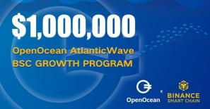 OpenOcean AtlanticWave commits $1 million to Binance Smart Chain growth through campaigns