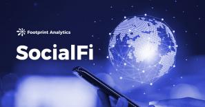 Footprint Analytics: A quick look at SocialFi