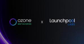Community incubator Launchpool Labs announces first metaverse engine incubated project Ozone Metaverse