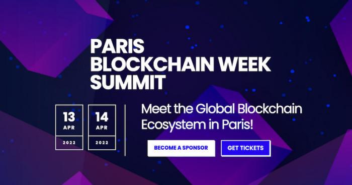 Paris Blockchain Week Summit Returns April 12-14th 2022