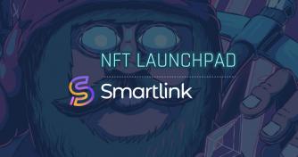 Smartlink Launches First Tezos NFT Launchpad: A Home to Only Exclusive, Curated NFT Launches