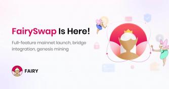 FairySwap, the First DEX on the Findora Blockchain, Launches on Mainnet