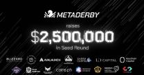 MetaDerby Completes $2.5M Funding Round Led by Ava Labs and Old Fashion Research