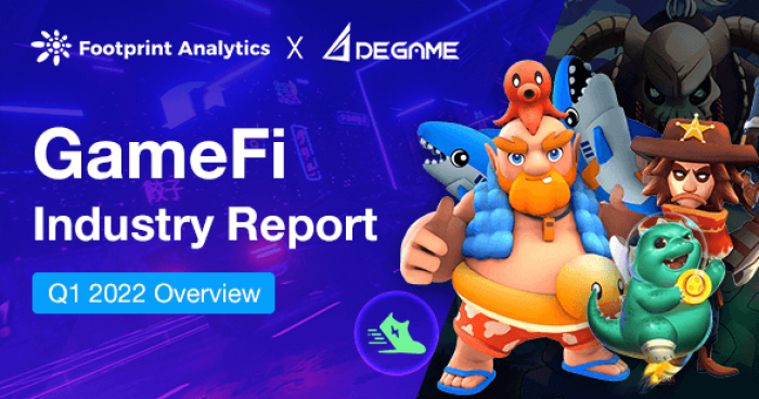 Is the GameFi Bubble About to Burst? | 2022 Q1 GameFi Industry Report