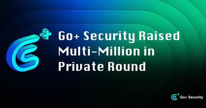 The Web3 Security Infrastructure startup GoPlus Security raises multi-million dollar private funding round from multiple chain entities