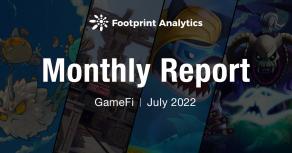 What’s changed in GameFi in the last month? – July Report