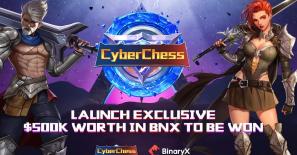 GameFi platform BinaryX launches strategy game CyberChess with $500,000 Prize Pool