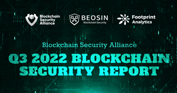 Blockchain Security Alliance Q3 2022 Blockchain Security Report