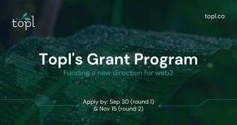Topl’s $1 Million Grant Program Enters Second Phase for Impact-Driven Blockchain Initiatives; Ramps Up With Sweetgum Labs