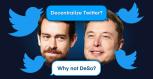DeSo is Elon Musk and Jack Dorsey’s Answer for Decentralized Social Blockchain