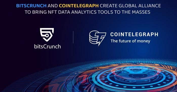 bitsCrunch and Cointelegraph create global alliance to bring NFT Data Analytics tools to the masses