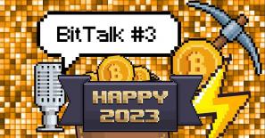 Bitcoin in 2023: A Bitcoin market analysis, developer hacks & wallet security – BitTalk #3