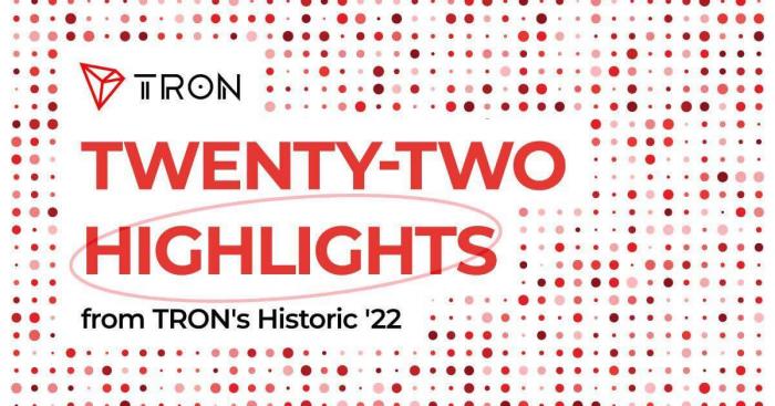 Twenty-Two Highlights from TRON’s Historic 2022