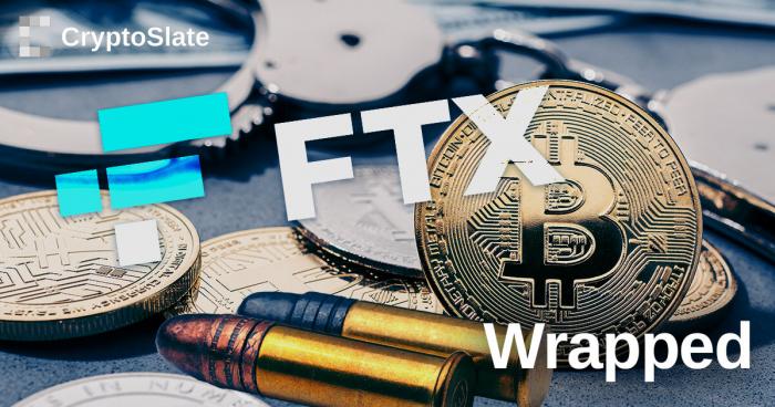 CryptoSlate Wrapped Daily: FTX reveals creditors; U.S. man spends BTC on hitmen