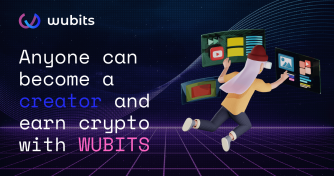 Anyone can become a creator and earn crypto with WUBITS