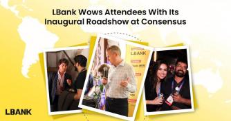 LBank Concludes Successful Debut Roadshow at Consensus 2023