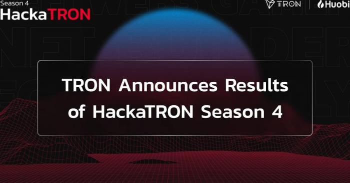 TRON DAO Announces Results of HackaTRON Season 4