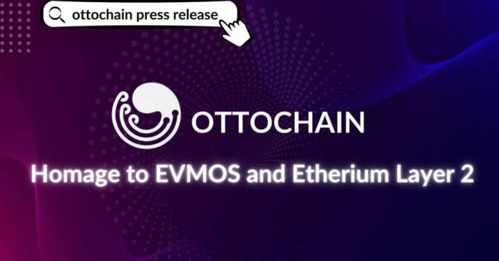 Ottochain Homage to EVMOS and Ethereum Layer 2