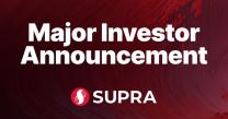 Supra Completes Over $24m in Early Stage Funding to Date