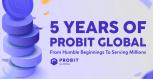 ProBit Global Celebrates 5 Years of Crypto Excellence