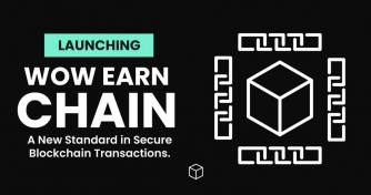 WOW EARN Unveils Layer 1 Blockchain, Redefining Efficiency and Global Accessibility