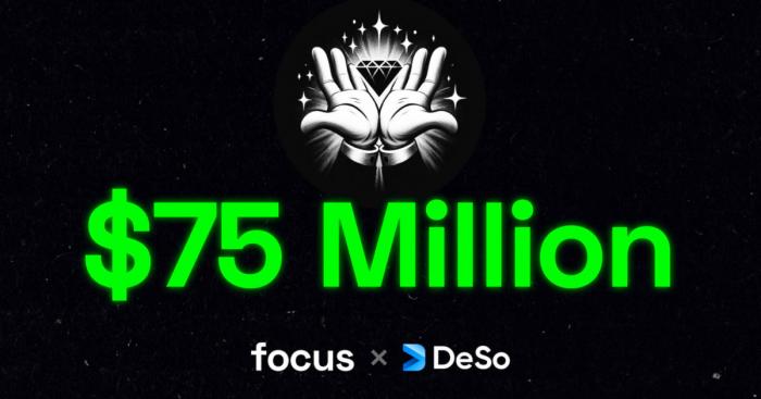 Coinbase-Backed DeSo SocialFi App Focus Raises $75 Million in One Week