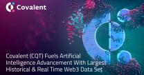 Covalent (CQT) Fuels Artificial Intelligence Advancement With Largest Historical & Real Time Web3 Data Set 
