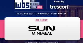 Dubai Gears Up for The 29th World Blockchain Summit, Co-Hosted by SUN Minimeal
