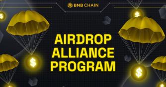 BNB Chain Launches Chapter Two Of Its Airdrop Alliance Program