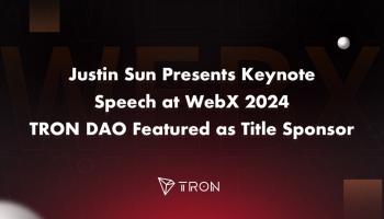 Major Swiss bank ZKB launches 24/7 Bitcoin and Ethereum trading 316 Justin Solar Offers Keynote Speech at WebX 2024, TRON DAO Featured as Title Sponsor