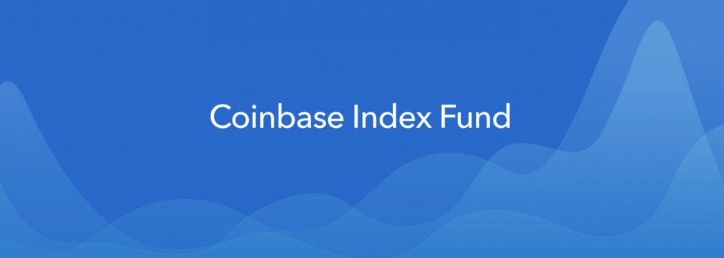 Coinbase Announces Cryptocurrency Index Fund